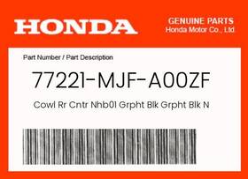 77221-mjf-a00zf Honda Genuine Cowl Rr Cntr Nhb01 Grpht Blk -
