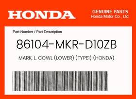 86104-mkr-d10zb Honda Genuine Mark L. Cowl Lower Type1 -