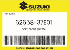 62658-37e01 Suzuki Genuine Bolt Front 12x76 -