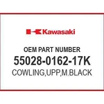 Kawasaki Cowling,upp,m.black 55028-0162-17K Oem New. Fixed Price $633.74.