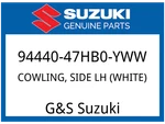 Suzuki Oem Part 94440-47HB0-YWW Cowling, Side Lh (white). Fixed Price $396.09.