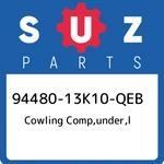 94480-13K10-QEB Suzuki Cowling Comp,under,l 9448013K10QEB, New Genuine Oem Part. Fixed Price $253.09.
