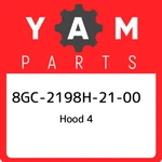 8GC-2198H-21-00 Yamaha Hood 4 8GC2198H2100, New Genuine Oem Part. Fixed Price $75.98.
