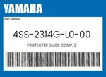 Yamaha Genuine Protecter Guide Comp., 4SS-2314G-L0-00. Fixed Price $39.15.