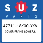 47711-18K00-YKV Suzuki Cover,frame Lower,l 4771118K00YKV, New Genuine Oem Part. Fixed Price $95.69.