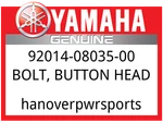 Yamaha Oem Part 92014-08035-00 Bolt, Button Head. Fixed Price $9.49.