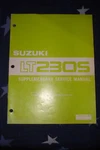 Suzuki LT230S Supplementary Service Manual. Fixed Price $18.99.