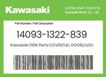 Kawasaki Genuine Cover,full Door,lh,outer,s.blk 14093-1322-839. Fixed Price $106.11.