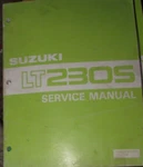 Suzuki LT230S Service Manual Part Number (99500-42030-01E).. Fixed Price $20.08.