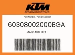 Ktm Genuine Mask Arm Left - 60308002000BGA. Fixed Price $100.13.