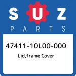47411-10L00-000 Suzuki Lid,frame Cover 4741110L00000, New Genuine Oem Part. Fixed Price $26.31.