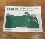 Yamaha Tips And Practice Guide For The Atv Rider LIT-11626-08-67 4GB-2819T-10. Fixed Price $10.00.