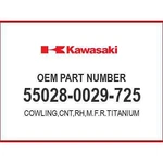 Kawasaki Cowling,cnt,rh,m.f.r. 55028-0029-725 Oem New. Fixed Price $351.41.