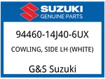 Suzuki Oem Part 94460-14J40-6UX Cowling, Side Lh (white). Fixed Price $539.11.