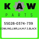 55028-0374-739 Kawasaki Cowling,lwr,lh,m.f.s.black 550280374739, New Genuine Oem. Fixed Price $323.60.