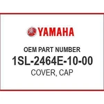 Yamaha Cover, Cap 1SL-2464E-10-00 Oem New. Fixed Price $115.62.