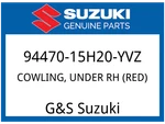 Suzuki Oem Part 94470-15H20-YVZ Cowling, Under Rh (red). Fixed Price $303.64.