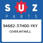 94682-37H00-YKY Suzuki Cover,intake,l 9468237H00YKY, New Genuine Oem Part. Fixed Price $325.26.