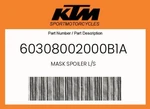 Ktm Genuine Mask Spoiler L/s - 60308002000B1A. Fixed Price $97.14.