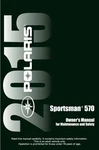 2015 Polaris Sportsman 570 Owners Manual. Fixed Price $19.76.