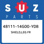 48111-14G00-YD8 Suzuki Shield,leg Fr 4811114G00YD8, New Genuine Oem Part. Fixed Price $496.16.