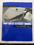 Harley Davidson Buell XB12X Ulysses Official Factory Service Manual # 99494-07Y. Fixed Price $149.95.