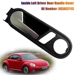 Inside Left Driver Door Handle Cover 5C5837113 For Vw Beetle 2012-2014 U1. Fixed Price $38.65.