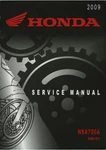2009 Honda Nsa 700A DN-01 Cruiser Service Manual Remanufactured. Fixed Price $24.71.