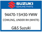 Suzuki Oem Part 94470-15H30-YWW Cowling, Under Rh (white). Fixed Price $331.01.