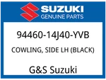 Suzuki Oem Part 94460-14J40-YVB Cowling, Side Lh (black). Fixed Price $539.11.
