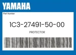 Yamaha Genuine Protector 1C3-27491-50-00. Fixed Price $32.03.