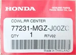 77231-MGZ-J00ZC Honda Cowl,rr Center *NHB01*. Fixed Price $42.00.