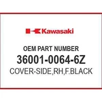 Kawasaki Cover-side,rh,f.black 36001-0064-6Z Oem New. Fixed Price $49.68.