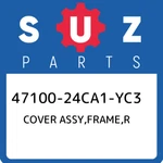 47100-24CA1-YC3 Suzuki Cover Assy,frame,r 4710024CA1YC3, New Genuine Oem Part. Fixed Price $144.43.