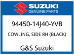 Suzuki Oem Part 94450-14J40-YVB Cowling, Side Rh (black). Fixed Price $539.11.