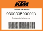 Ktm Genuine Frontspoiler Left Orange - 93008050000EB. Fixed Price $41.99.