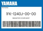 Yamaha Genuine Radiator Cover Assy 1FK-1240J-00-00. Fixed Price $163.99.