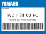 Yamaha Genuine Cover, Side 1WD-F1711-00-PC. Fixed Price $31.14.