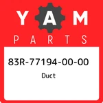 83R-77194-00-00 Yamaha Duct 83R771940000, New Genuine Oem Part. Fixed Price $157.96.