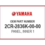 Yamaha Panel, Inner 1 2CR-2836K-00-00 Oem New. Fixed Price $8.13.