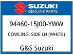 Suzuki Oem Part 94460-15J00-YWW Cowling, Side Lh (white). Fixed Price $398.07.