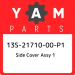 13S-21710-00-P1 Yamaha Side Cover Assy 13S2171000P1, New Genuine Oem Part. Fixed Price $229.52.