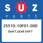 25510-10F01-000 Suzuki Shaft,gear Shift 2551010F01000, New Genuine Oem Part. Fixed Price $92.22.