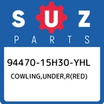 94470-15H30-YHL Suzuki Cowling,under,r(red) 9447015H30YHL, New Genuine Oem Part. Fixed Price $355.85.
