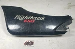 Honda Nighthawk 650 (cb Sc) Oem Left Hand Side Cover Panel Fairing. Fixed Price $38.99.
