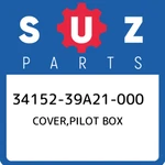 34152-39A21-000 Suzuki Cover,pilot Box 3415239A21000, New Genuine Oem Part. Fixed Price $64.14.