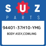 94401-37H10-YMG Suzuki Body Assy,cowling 9440137H10YMG, New Genuine Oem Part. Fixed Price $405.97.