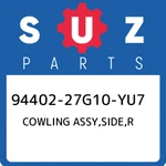 94402-27G10-YU7 Suzuki Cowling Assy,side,r 9440227G10YU7, New Genuine Oem Part. Fixed Price $393.43.