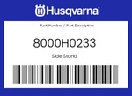 Husqvarna Genuine Side Stand - 8000H0233. Fixed Price $130.14.