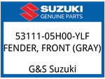 Suzuki Oem Part 53111-05H00-YLF Fender, Front (gray). Fixed Price $332.39.